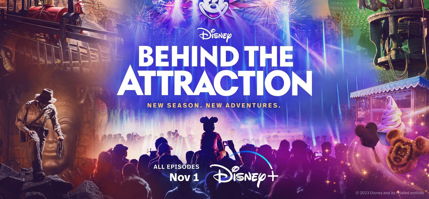 Image: "Behind the Attraction" Season 2 airs exclusively on Disney+. (Photo Credit: Disney)